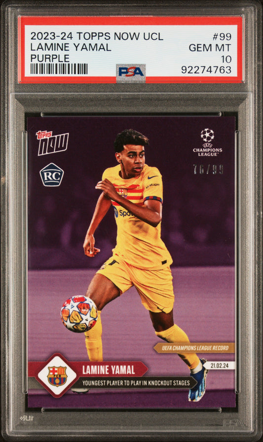 2023-24 Topps Now #99 UEFA Lamine Yamal Rookie 76/99 PSA 10
