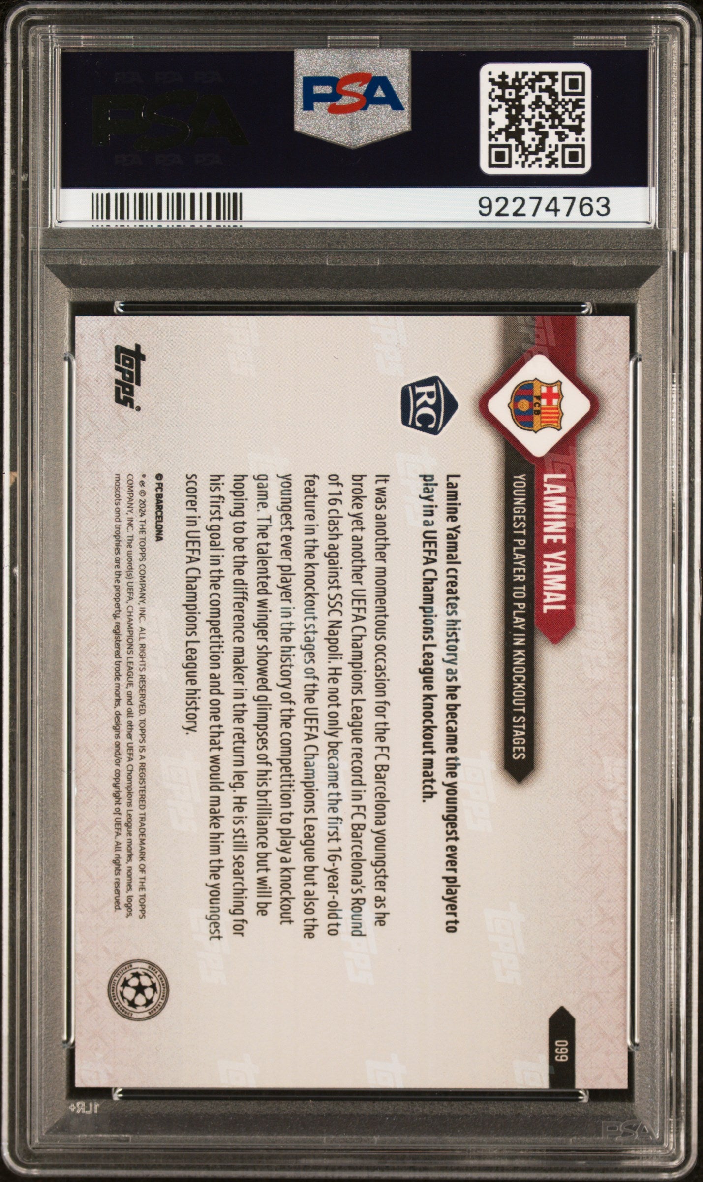 2023-24 Topps Now #99 UEFA Lamine Yamal Rookie 76/99 PSA 10