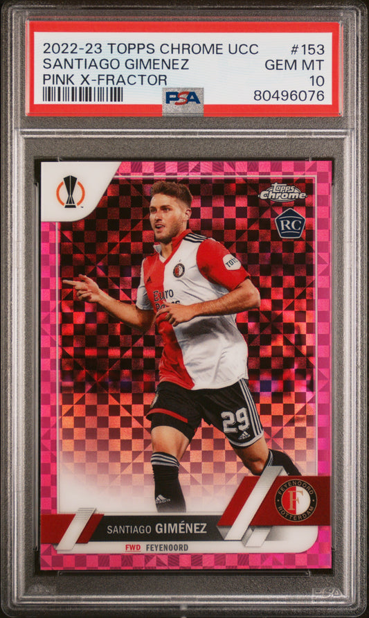 2022-23 Topps Chrome UEFA Santiago Gimenez Rookie Pink X-Fractor 124/250 PSA 10